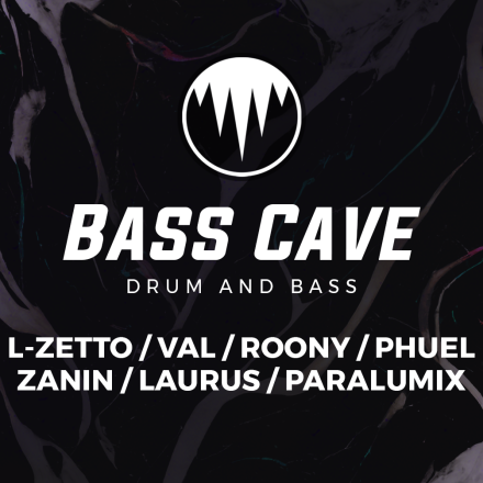 Bass Cave - Drum and Bass /w L-Zetto & Paralumix