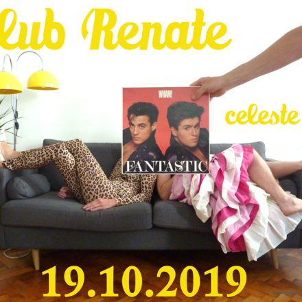 Klub Renate: fantastic!