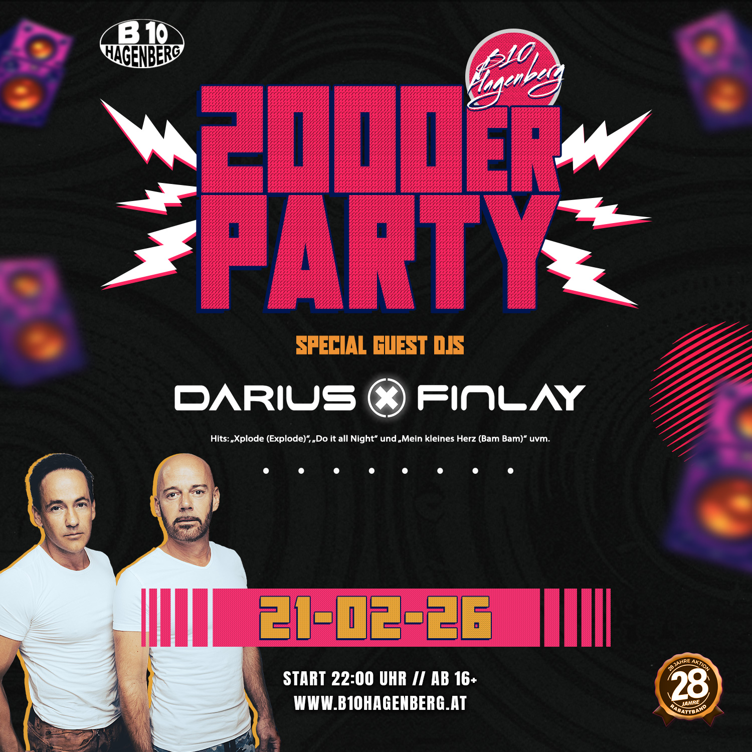 B10 2000er Party mit Darius & Finlay am 21. February 2026 @ B10 Hagenberg.