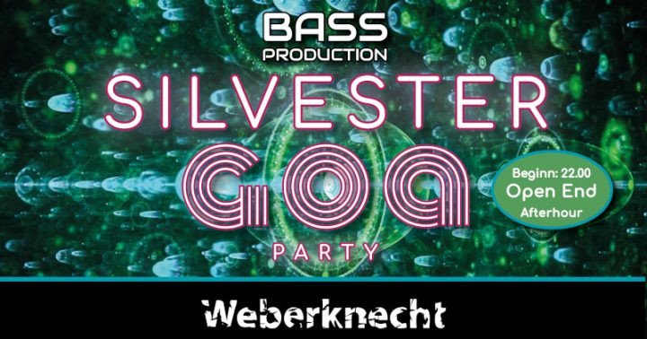 Silvester GOA Party am 31. December 2018 @ Weberknecht. Silvester GOA Party am 31. December 2018 @ Weberknecht.