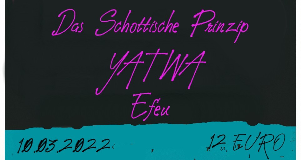 Yatwa + Efeu + Das Schottische Prinzip am 10. March 2023 @ 1019 Jazzclub. Yatwa + Efeu + Das Schottische Prinzip am 10. March 2023 @ 1019 Jazzclub.