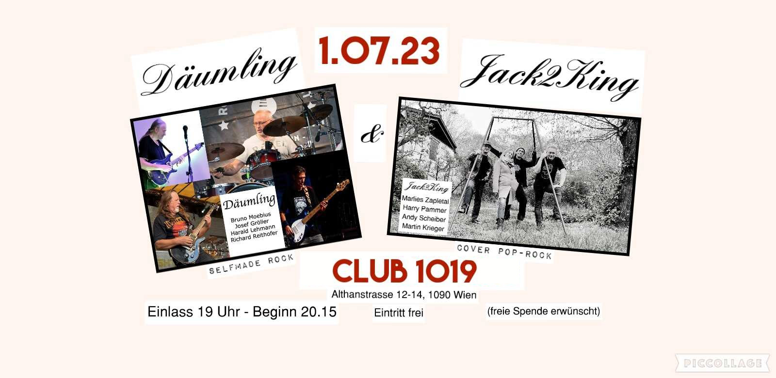 Däumling + Jack2King am 1. July 2023 @ Club 1019.