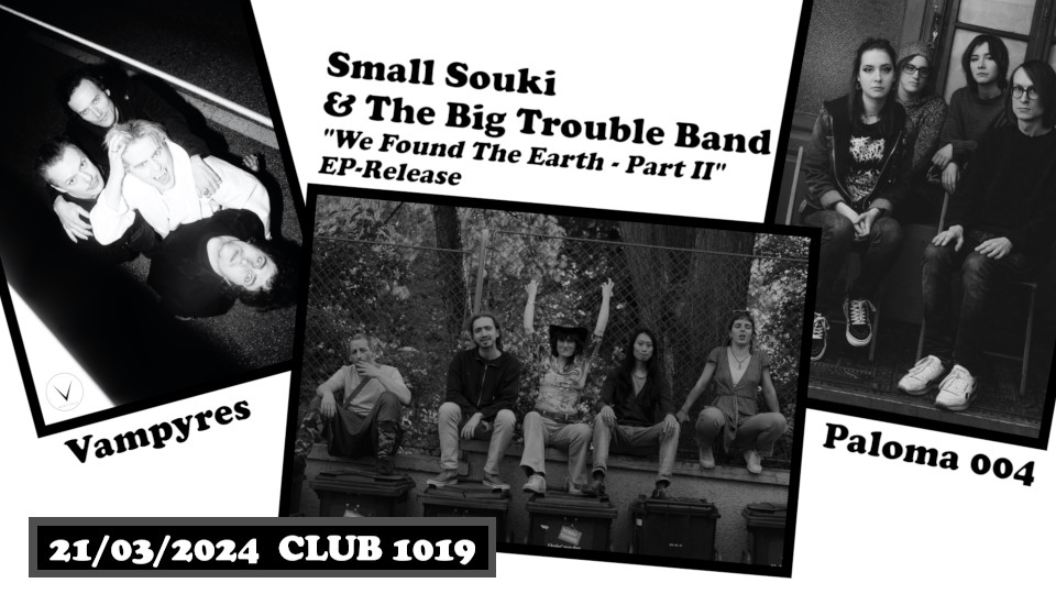 Small Souki & The Big Trouble Band am 21. March 2024 @ Club 1019. Small Souki & The Big Trouble Band am 21. March 2024 @ Club 1019.