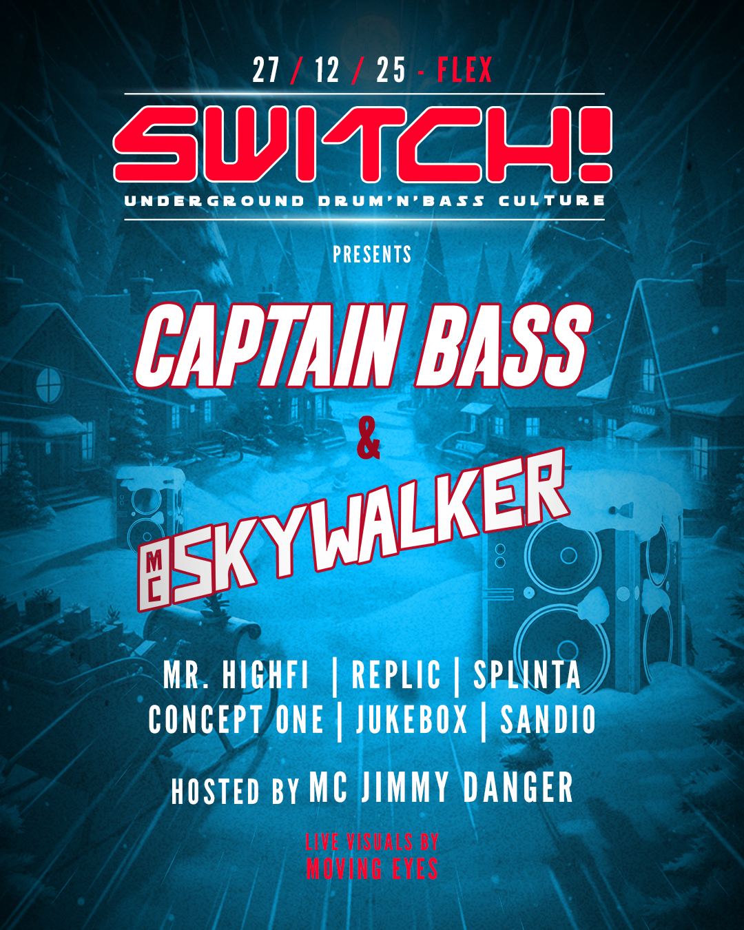 Switch! feat. Captain Bass & MC Skywalker am 27. December 2025 @ Flex.
