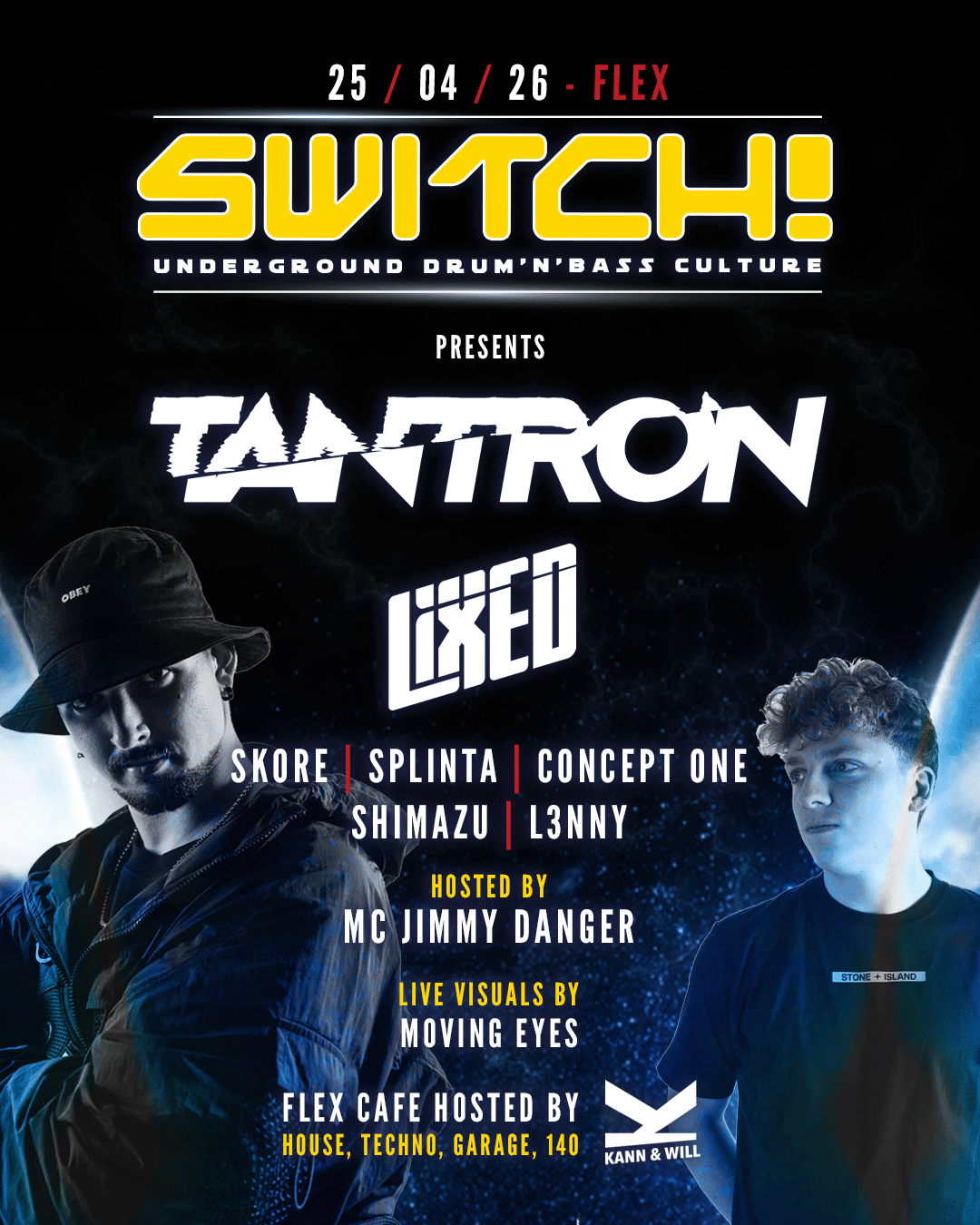 Switch! feat. Tantron, Lixed am 25. April 2026 @ Flex.