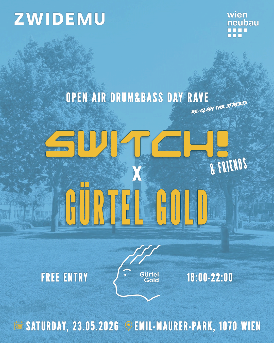 Switch! x Gürtel Gold am 23. May 2026 @ Emil-Maurer-Park.