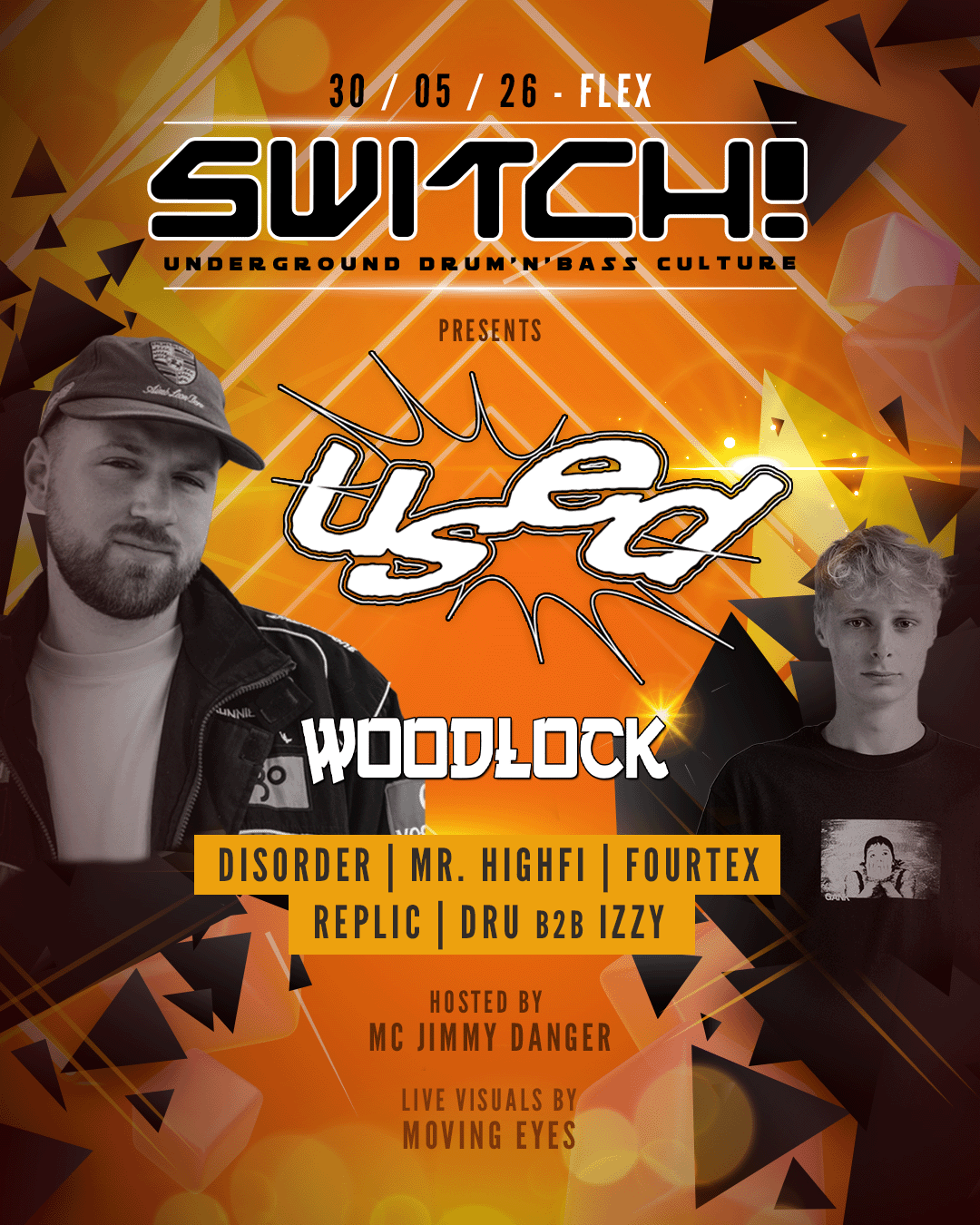 Switch! feat. Used, Woodlock am 30. May 2026 @ Flex.