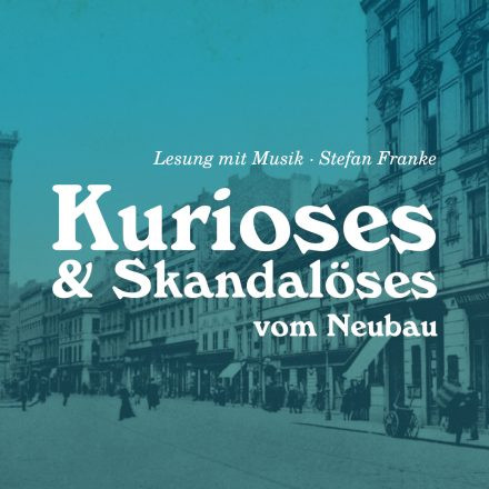 Stefan Franke „Kurioses & Skandalöses vom Neubau“