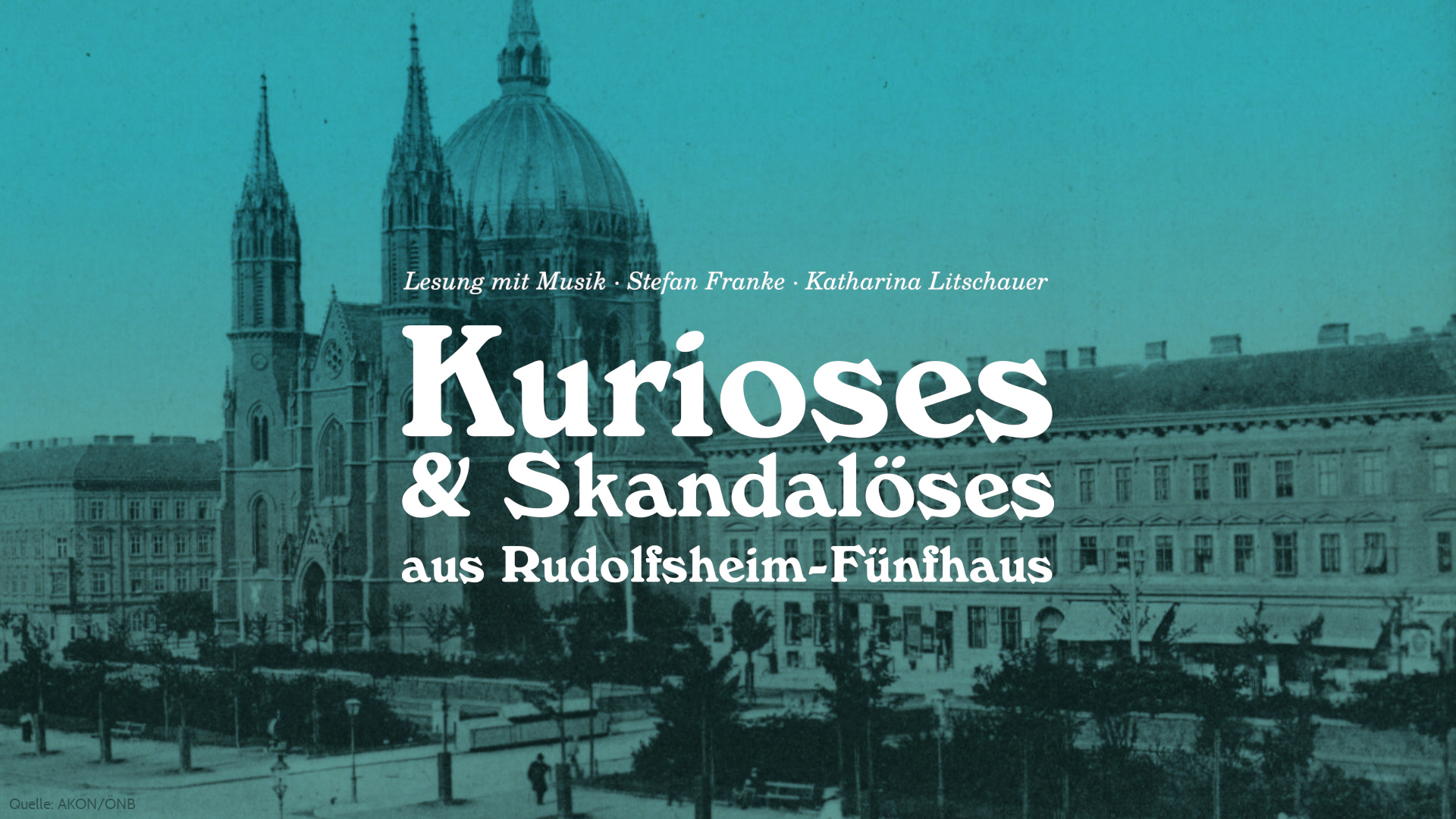 „Kurioses & Skandalöses aus Rudolfsheim-Fünfhaus“ am 3. October 2026 @ VIBRIA | Kunst- und Kulturverein.