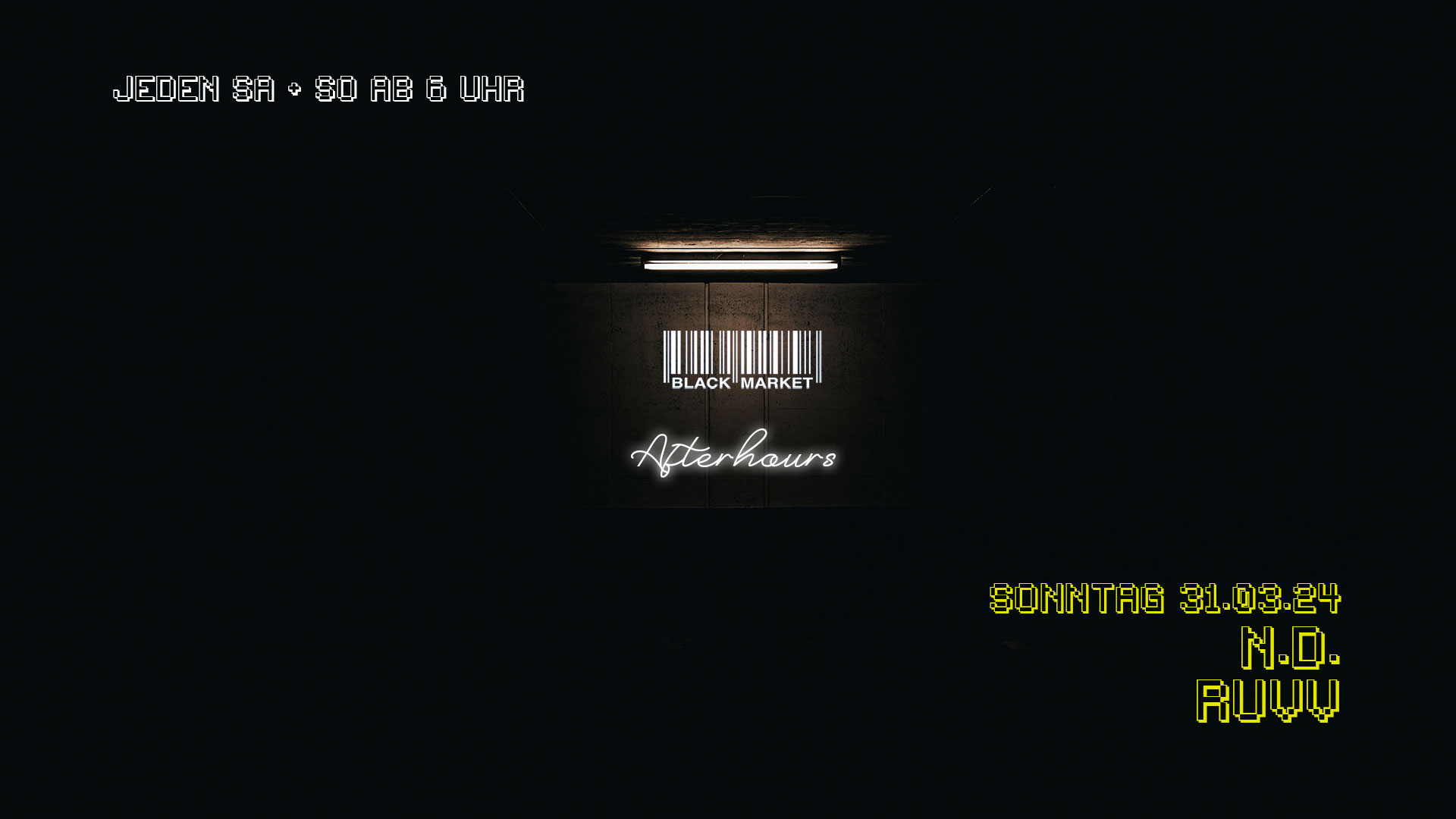 AFTERHOUR am 31. March 2024 @ Black Market. AFTERHOUR am 31. March 2024 @ Black Market.