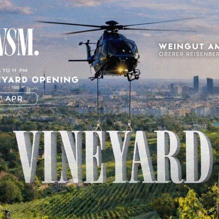 AWSM. GRAND VINEYARD OPENING