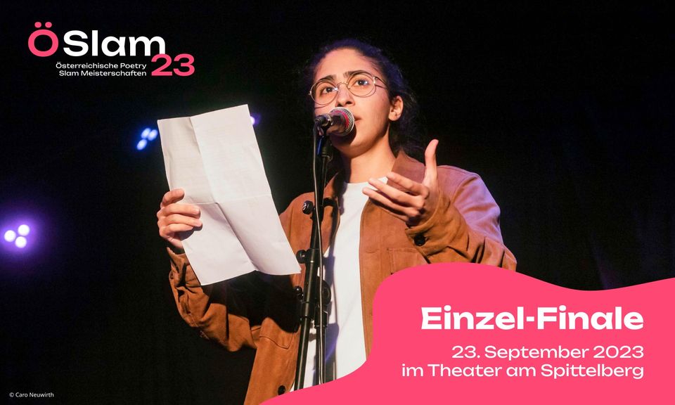 Ö-Slam 23 - Einzel-Finale am 22. September 2023 @ Theater am Spittelberg. Ö-Slam 23 - Einzel-Finale am 22. September 2023 @ Theater am Spittelberg.