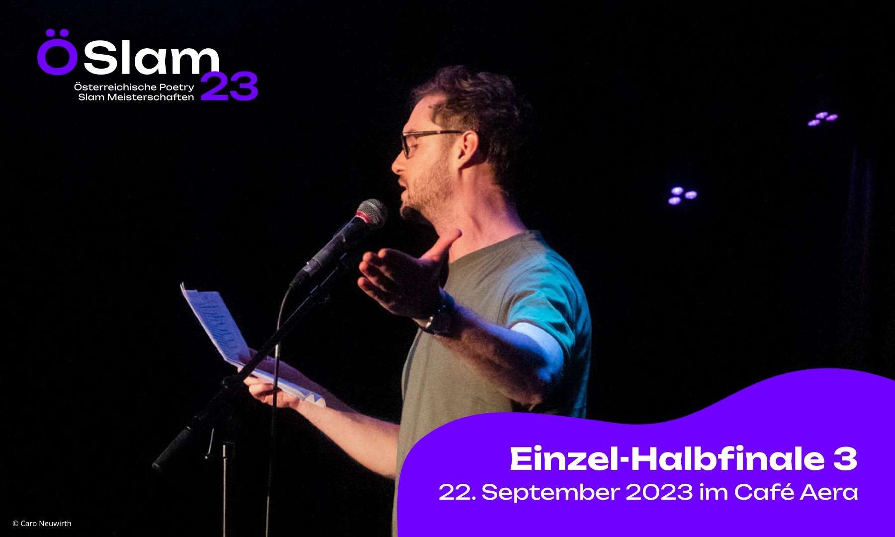 Ö-Slam 23 - Einzel-Halbfinale 3 am 22. September 2023 @ Aera. Ö-Slam 23 - Einzel-Halbfinale 3 am 22. September 2023 @ Aera.