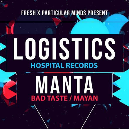 Fresh X Particular.Minds pres. Logistics & Manta