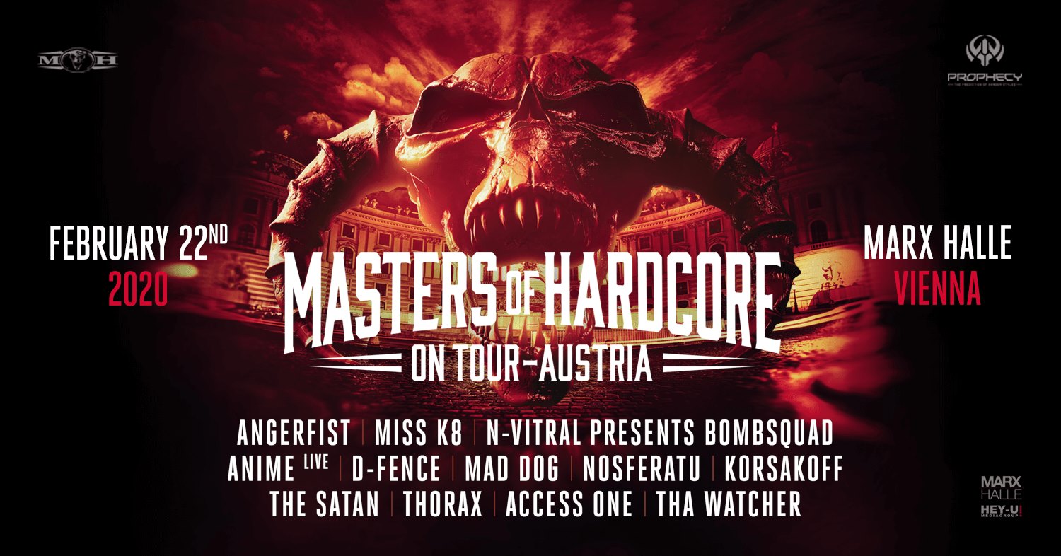 MASTERS OF HARDCORE - AUSTRIA 2020 am 22. February 2020 @ Marx Halle.