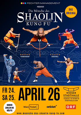 Die Mönche des Shaolin Kung Fu - Shamis Weg nach Shaolin am 25. April 2026 @ Wiener Stadthalle - Halle F. Die Mönche des Shaolin Kung Fu - Shamis Weg nach Shaolin am 25. April 2026 @ Wiener Stadthalle - Halle F.