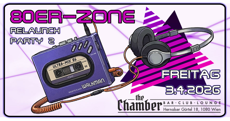 80er-Zone / Pop, Wave & Underground am 3. April 2026 @ the Chamber – Bar | Club | Lounge.