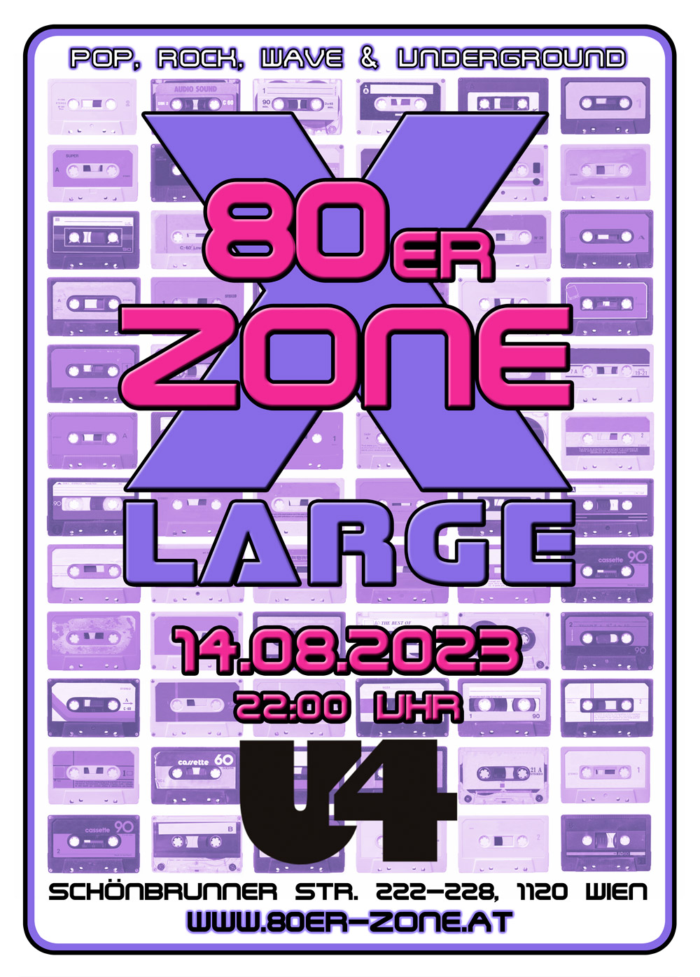 80er-Zone X-Large am 14. August 2023 @ U4. 80er-Zone X-Large am 14. August 2023 @ U4.
