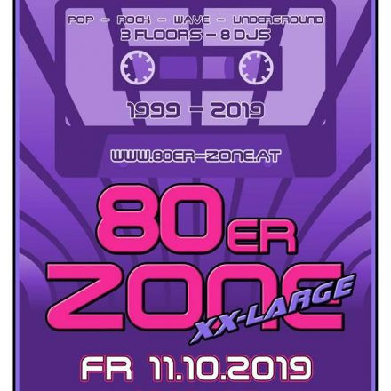 20 Jahre 80er-Zone XX-Large Edition