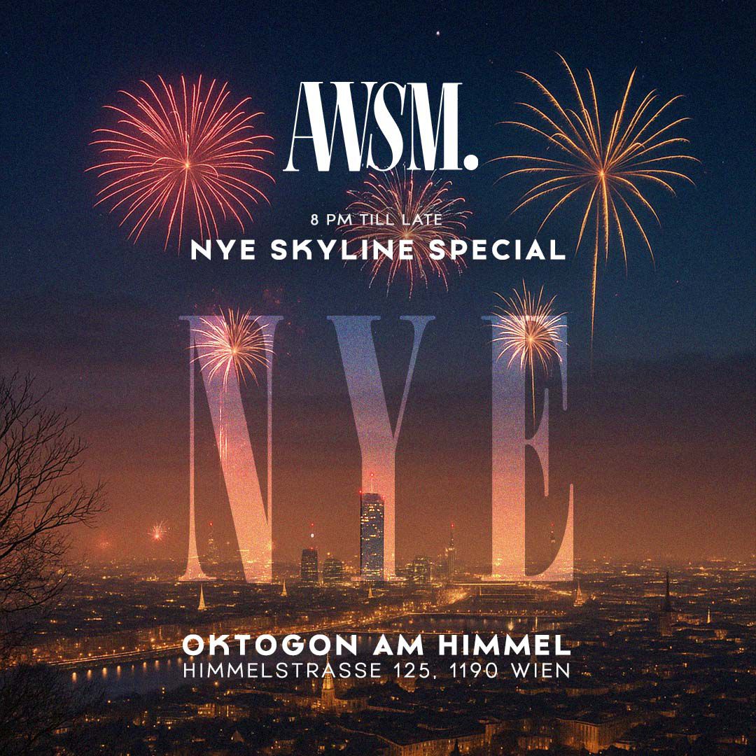 AWSM NYE Skyline Edition am 31. December 2025 @ Oktogon am Himmel.