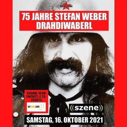 75 JAHRE PROF. STEFAN WEBER (DRAHDIWABERL)