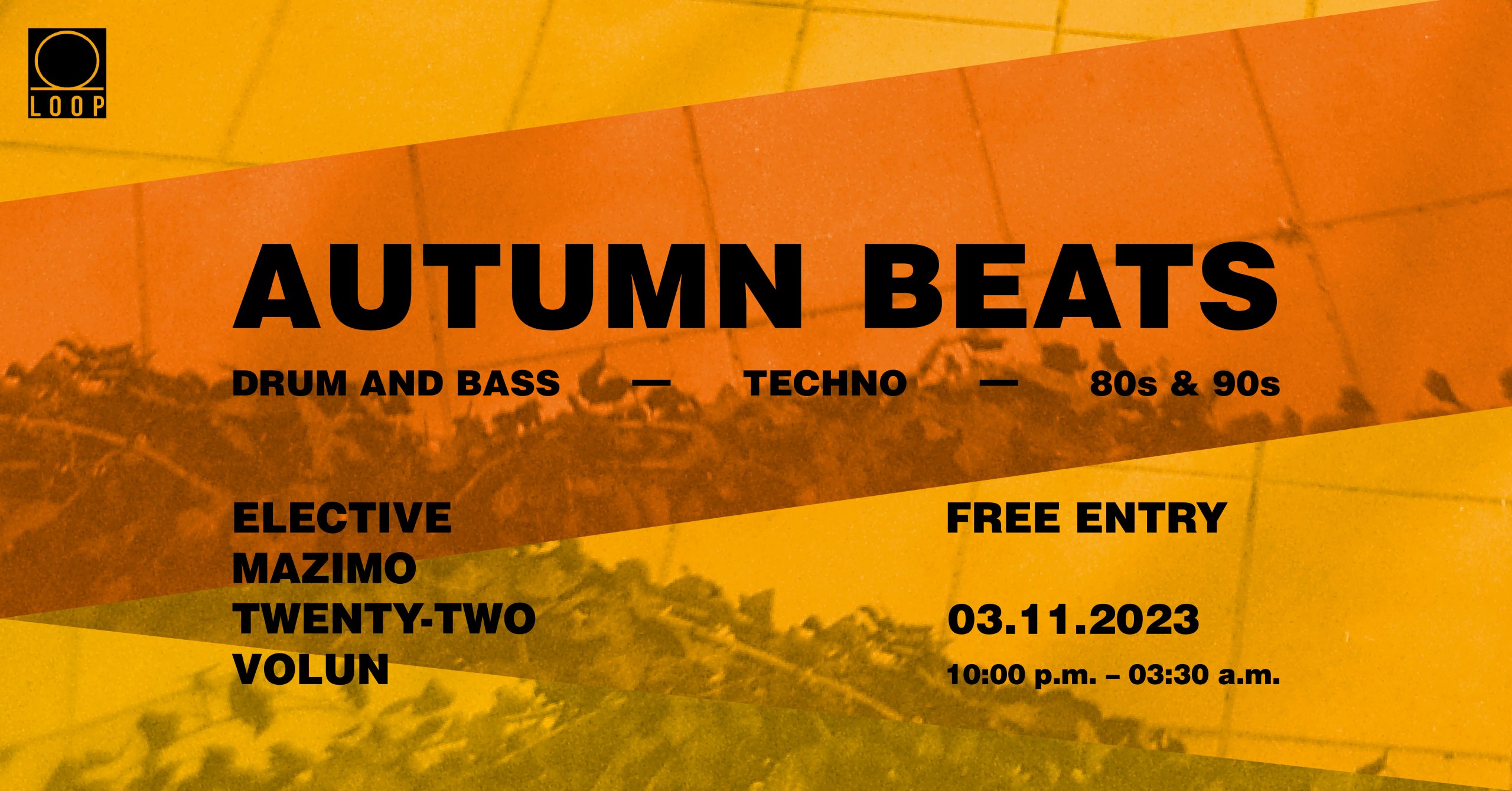 AUTUMN BEATS am 3. November 2023 @ Loop. AUTUMN BEATS am 3. November 2023 @ Loop.