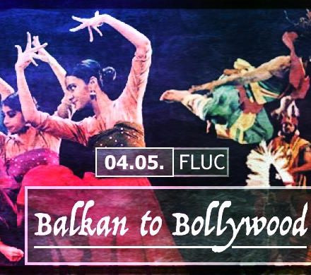 Balkan to Bollywood