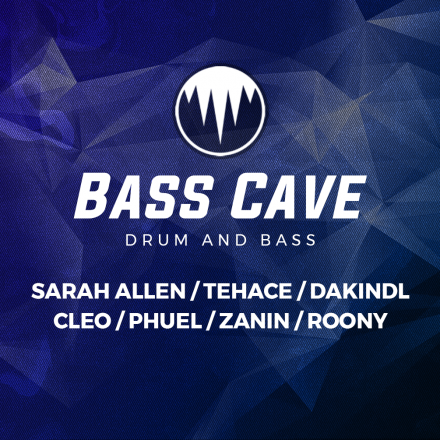 Bass Cave - Drum and Bass /w SARAH ALLEN & DAKINDL