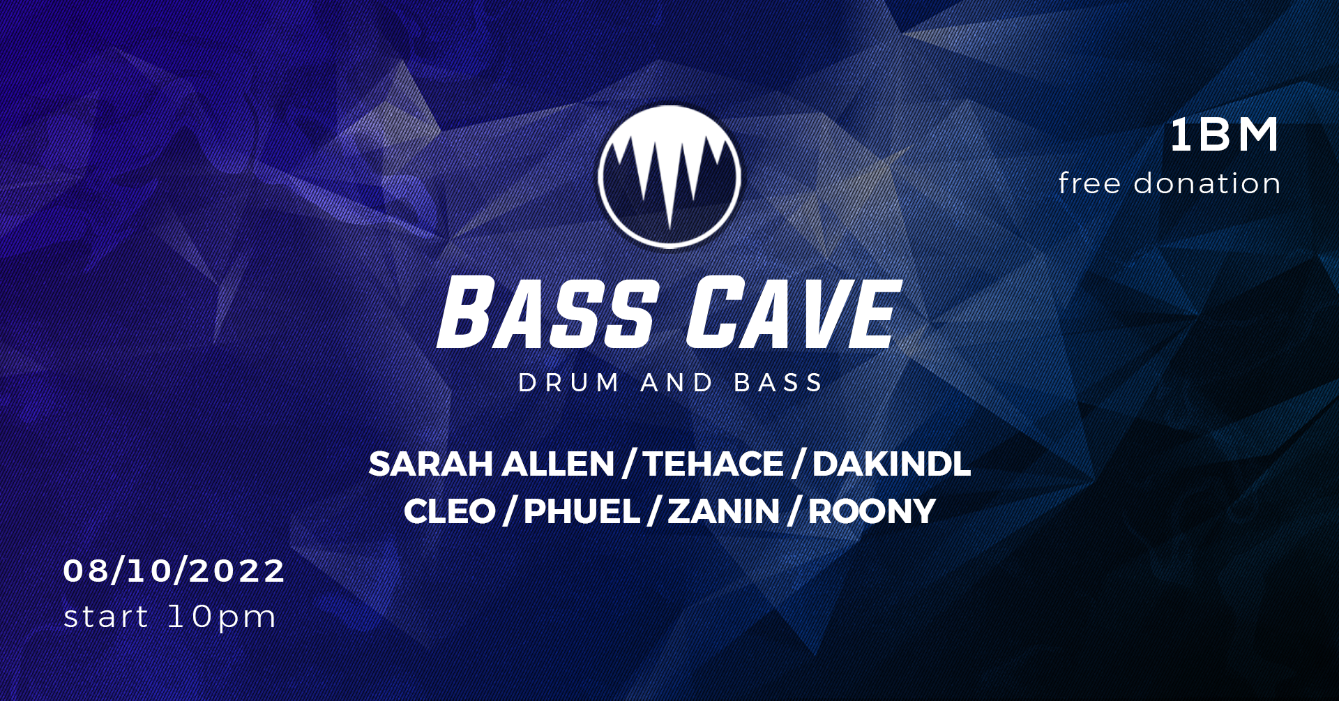 Bass Cave - Drum and Bass /w SARAH ALLEN & DAKINDL am 8. October 2022 @ Einbaumöbel - 1bm.