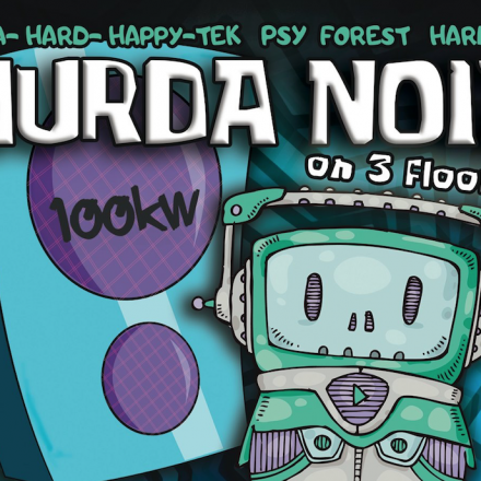 MURDA NOIZ Tek-Psy-Core Party coming back