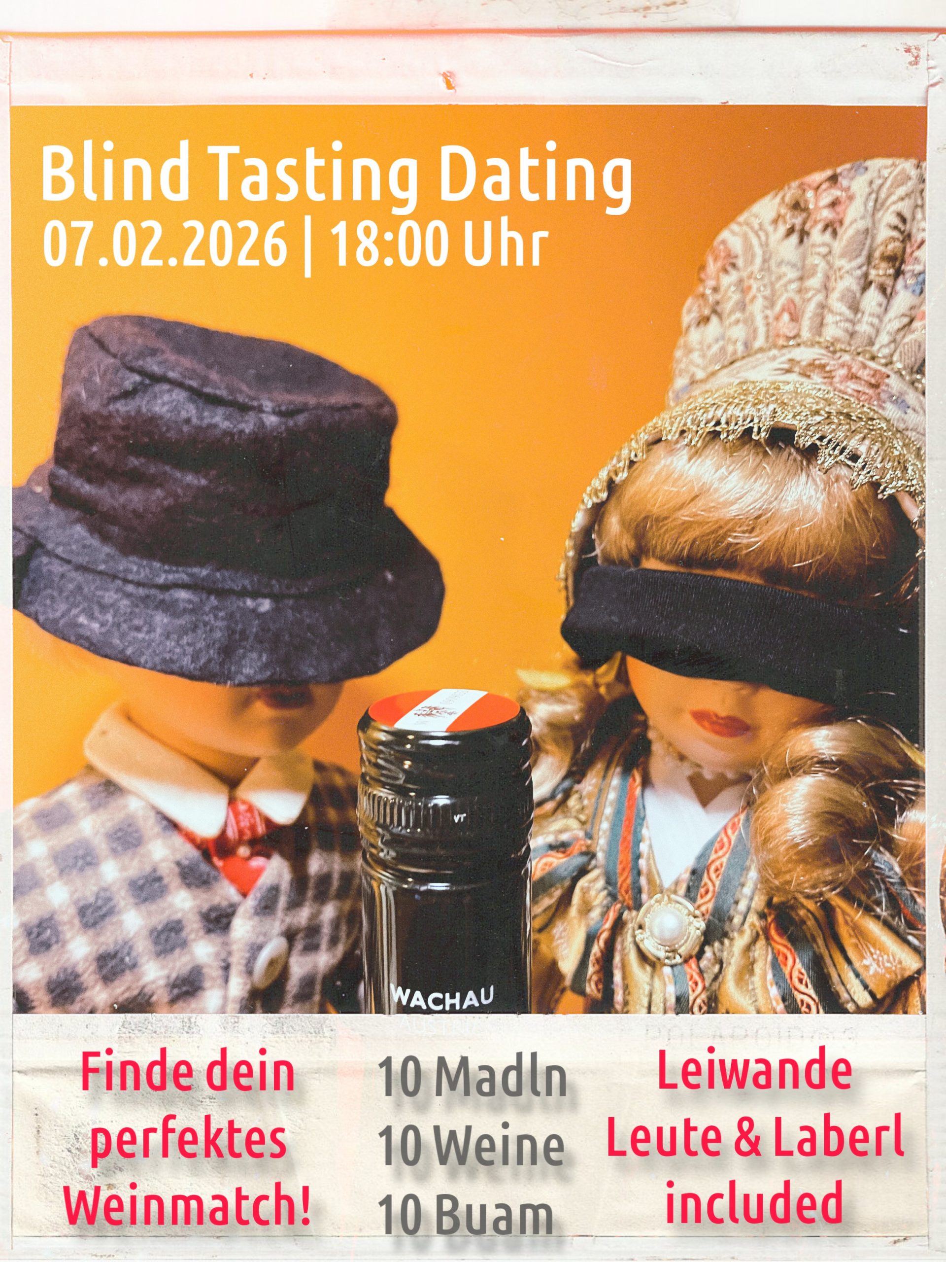 Blind Tasting Dating am 7. February 2026 @ Die Wachauerin.