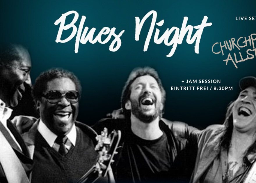 Blues Night (Live Set von Churchpenny Allstars) + Jam