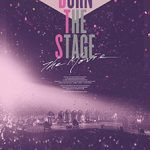 Burn The Stage: The Movie