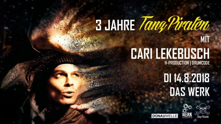 3 Jahre TanzPiraten mit Cari Lekebusch am 14. August 2018 @ Das Werk. 3 Jahre TanzPiraten mit Cari Lekebusch am 14. August 2018 @ Das Werk.