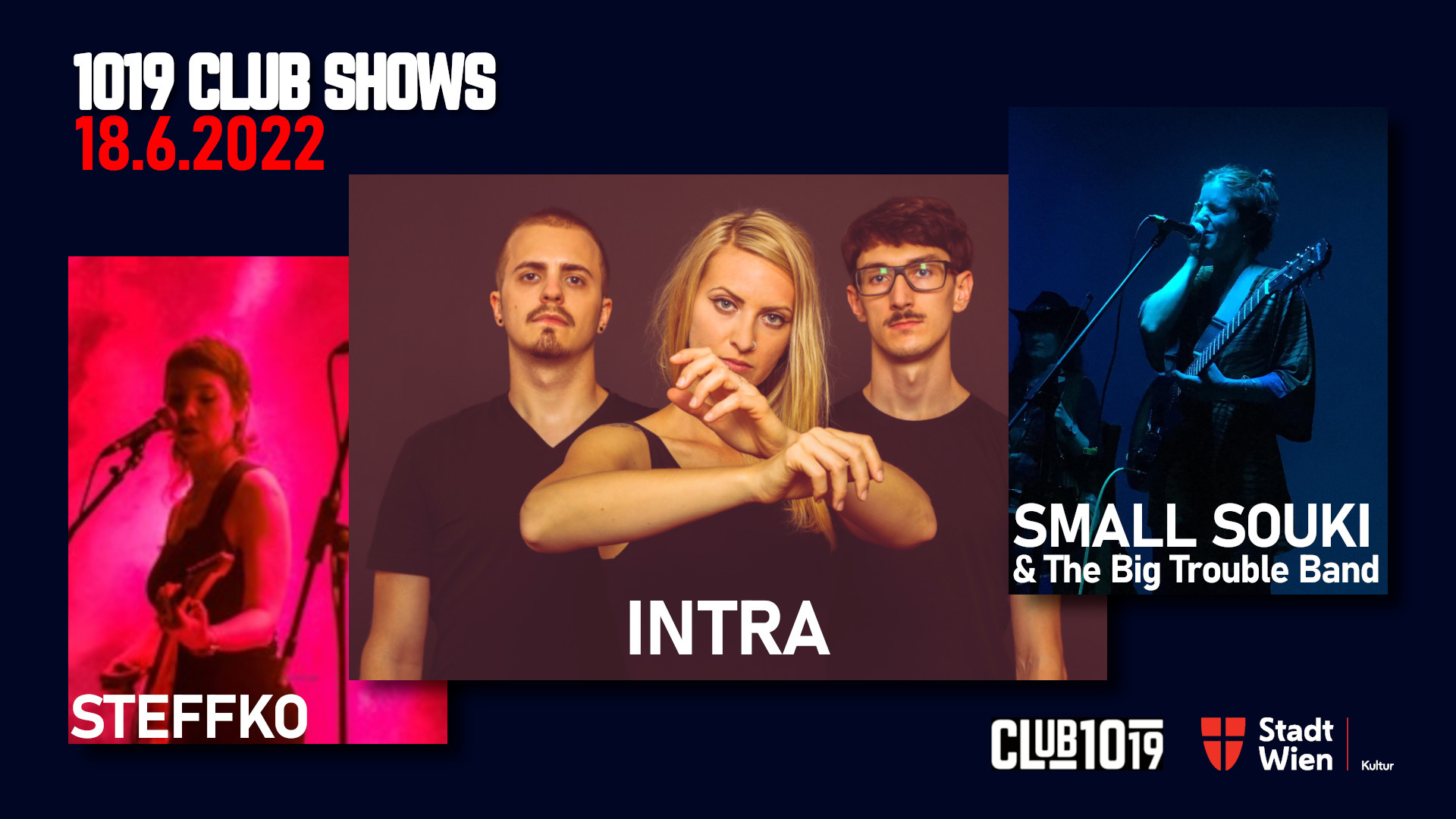 Intra + Steffko + Small Souki am 18. June 2022 @ Club 1019.