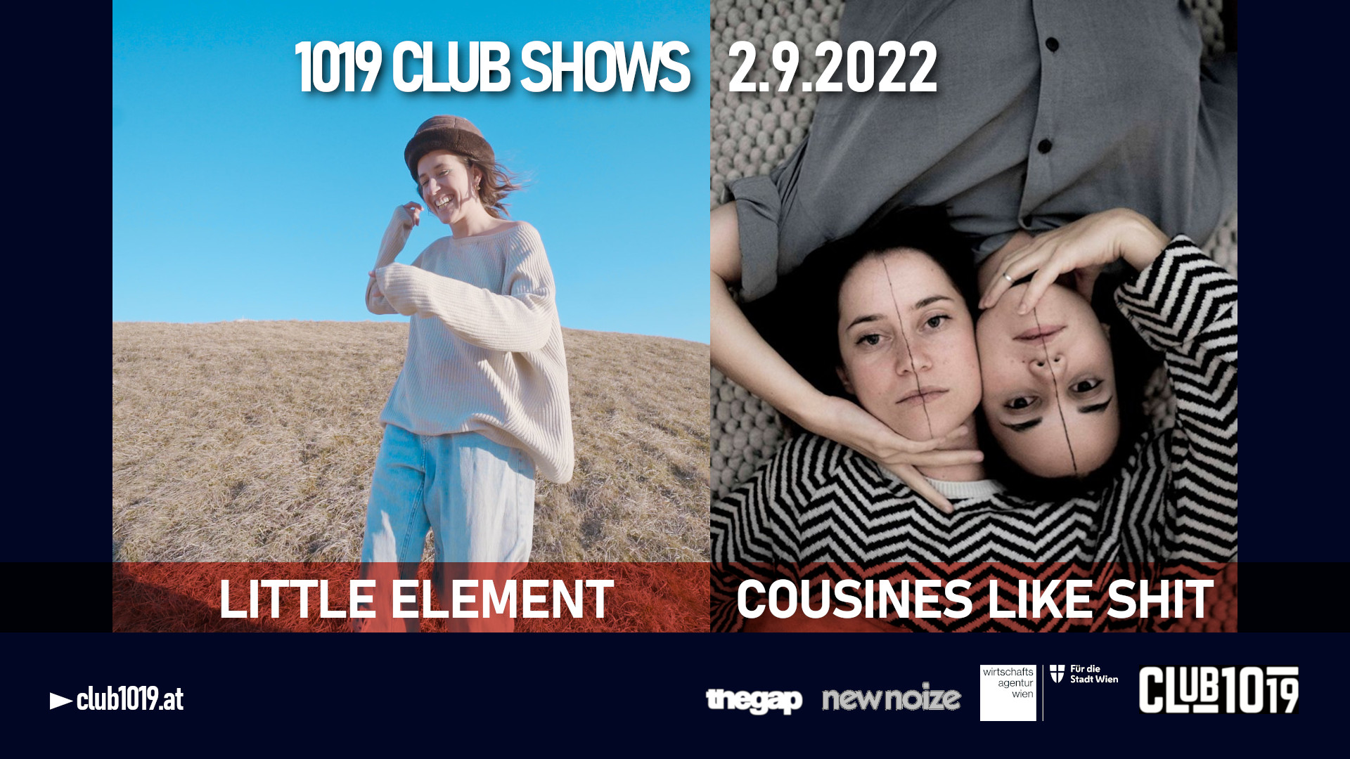 Little Element + Cousines like Shit am 2. September 2022 @ Club 1019. Little Element + Cousines like Shit am 2. September 2022 @ Club 1019.