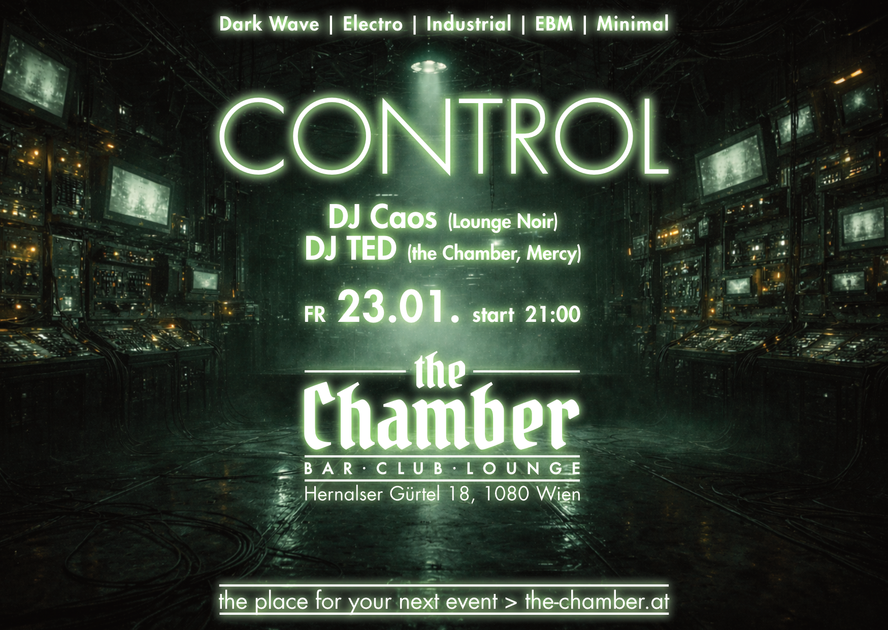 Control am 23. January 2026 @ the Chamber – Bar | Club | Lounge.