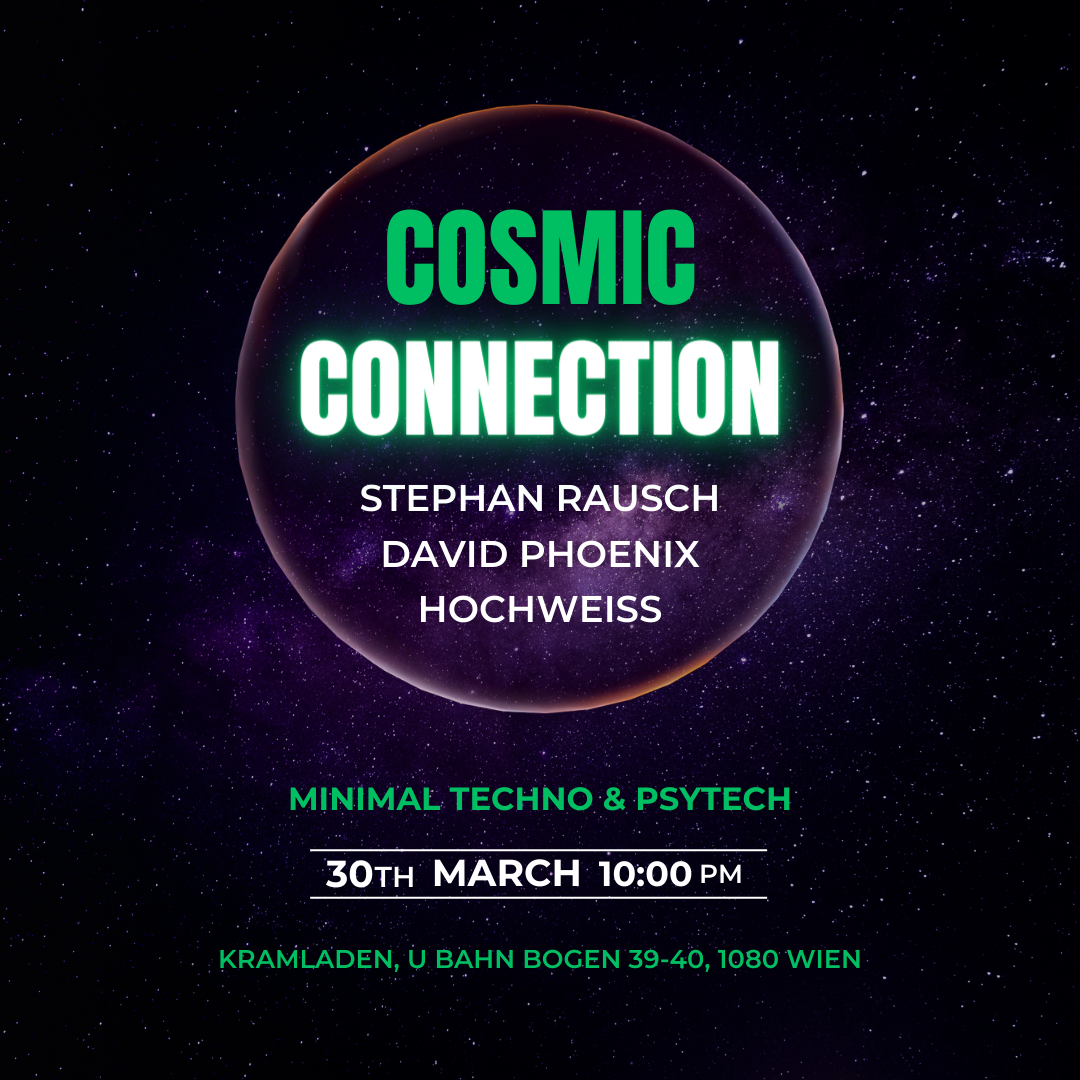 Cosmic Connection am 30. March 2023 @ Kramladen.