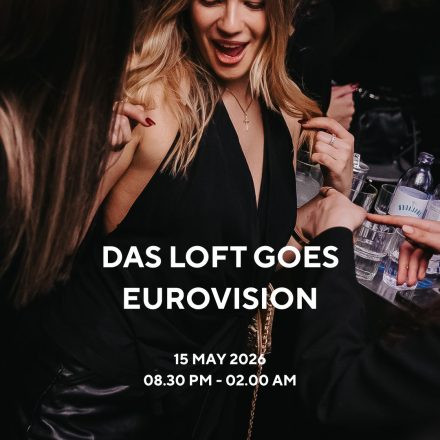 Das LOFT goes Eurovision