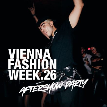 Vienna Fashion Week 2026 - Afterparty at Das LOFT
