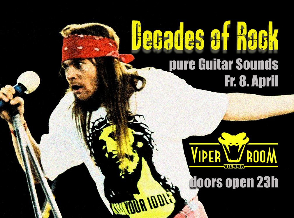 Decades Of Rock am 8. April 2022 @ Viper Room.