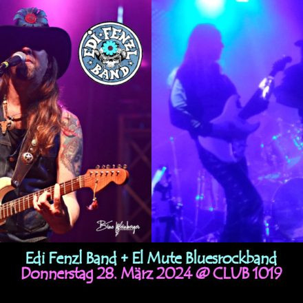 Edi Fenzl Band + El Mute Bluesrockband