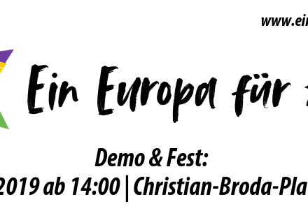 Demo & Fest: Ein Europa für Alle!