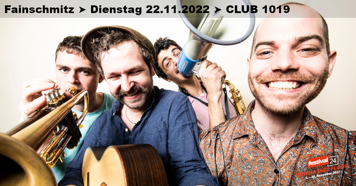 Fainschmitz am 22. November 2022 @ 1019 Jazzclub. Fainschmitz am 22. November 2022 @ 1019 Jazzclub.