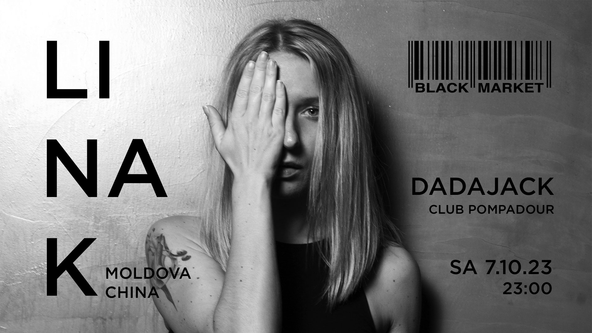 LINA K (Moldova / China) + DADAJACK am 7. October 2023 @ Black Market. LINA K (Moldova / China) + DADAJACK am 7. October 2023 @ Black Market.