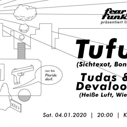 Fear le Funk – Tufu x Tudas und Devaloop