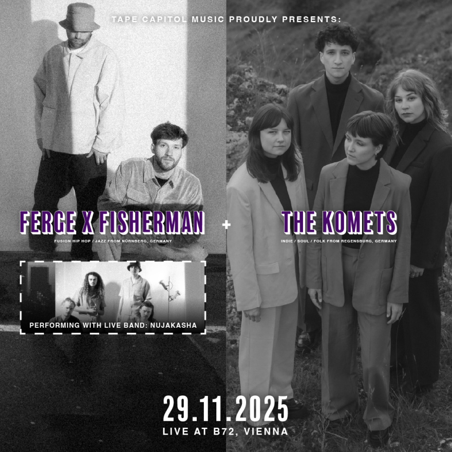 Ferge x Fisherman (DE) + The Komets (DE)