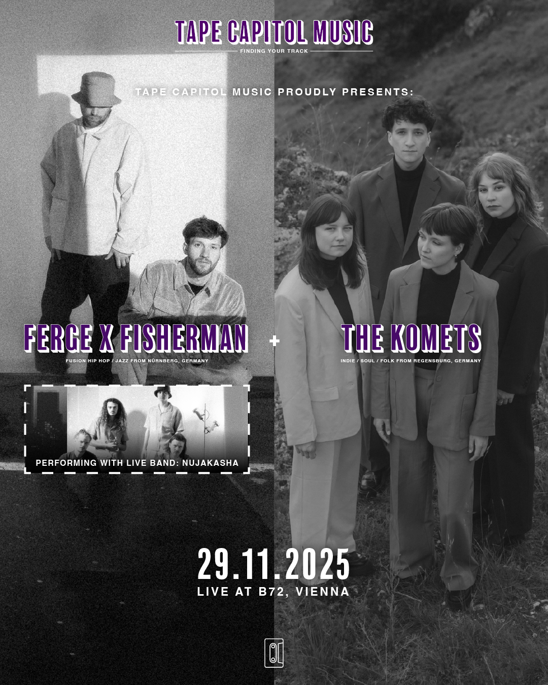 Ferge x Fisherman (DE) + The Komets (DE) am 29. November 2025 @ B72.