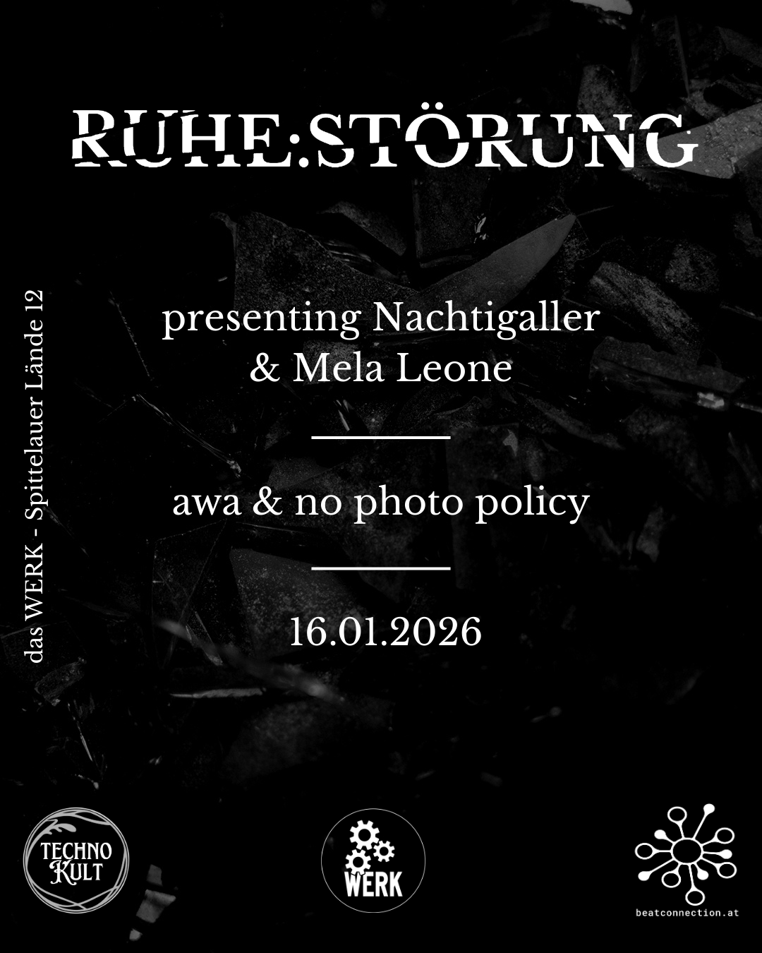 RUHE:STÖRUNG am 16. January 2026 @ Das Werk.