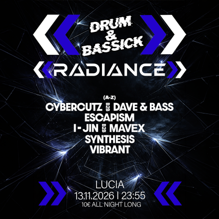DRUM & BASSICK x RADIANCE